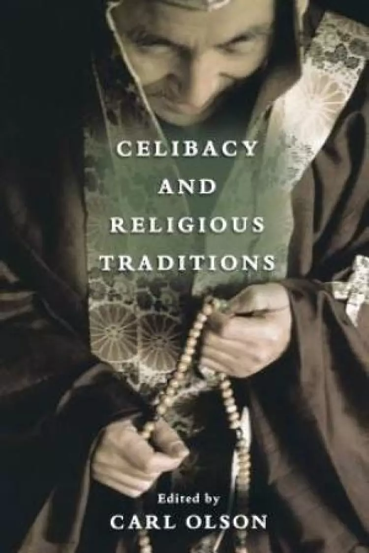 Celibacy And Religious Traditions