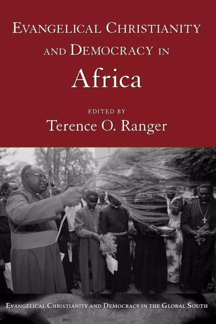 Evangelical Christianity and Democracy in Africa