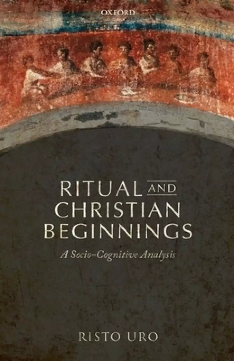 Ritual And Christian Beginnings