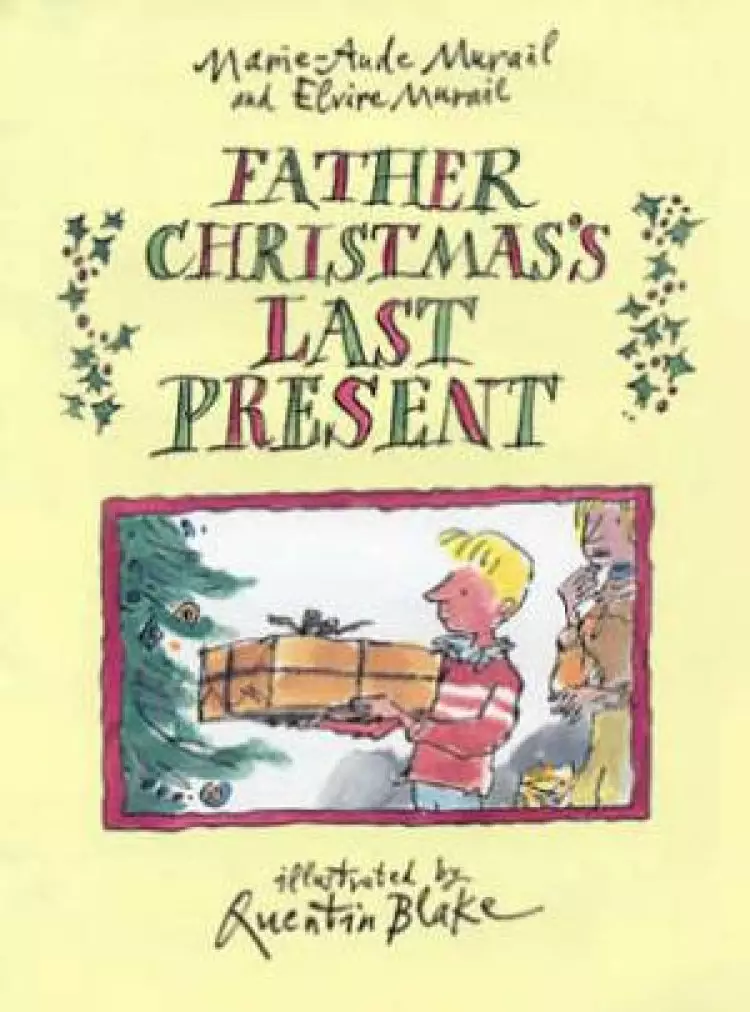 Father Christmas's Last Present