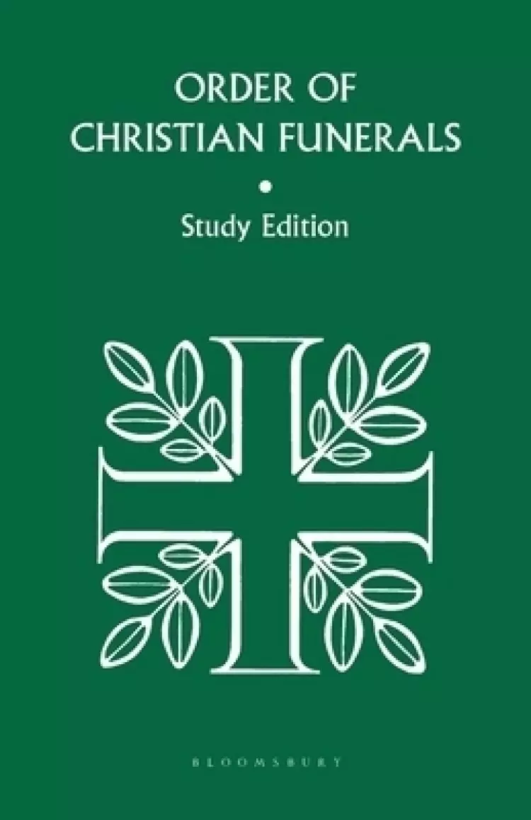 Order of Christian Funerals Study Edition