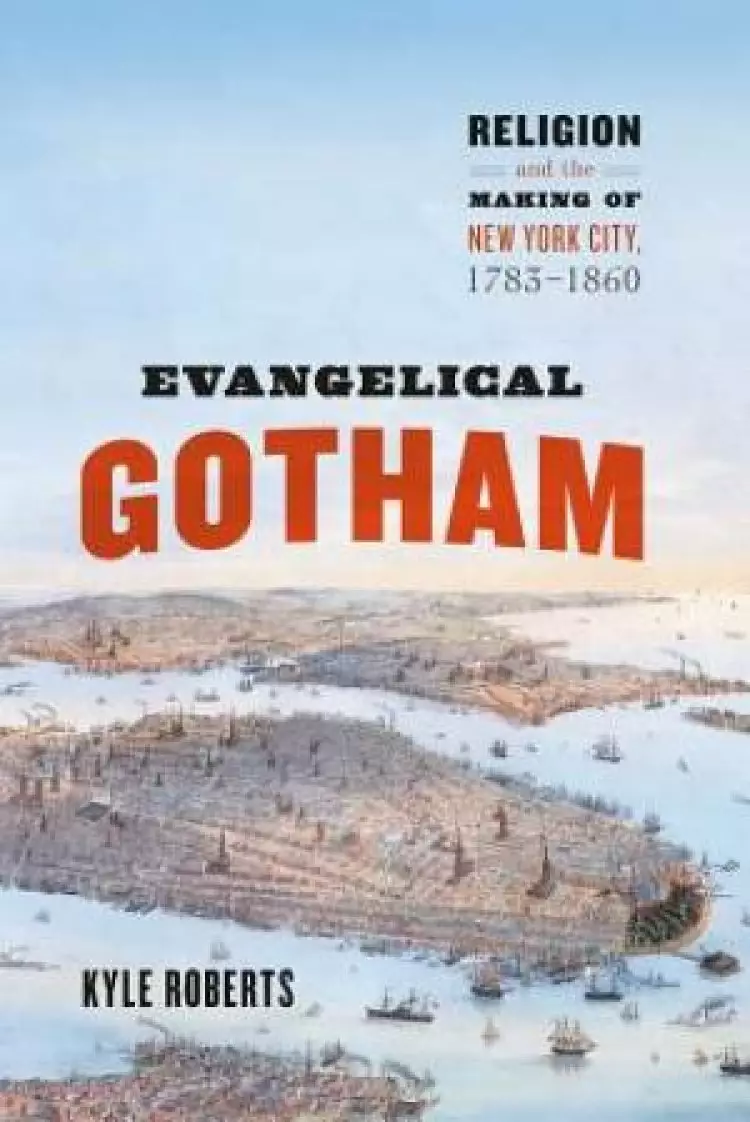 Evangelical Gotham