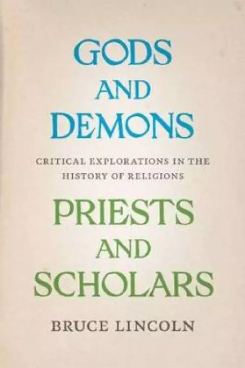 Gods and Demons, Priests and Scholars