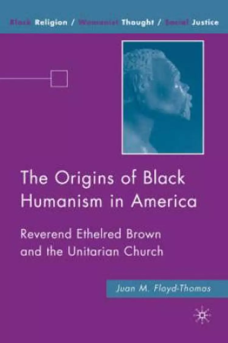 The Origins of Black Humanism in America
