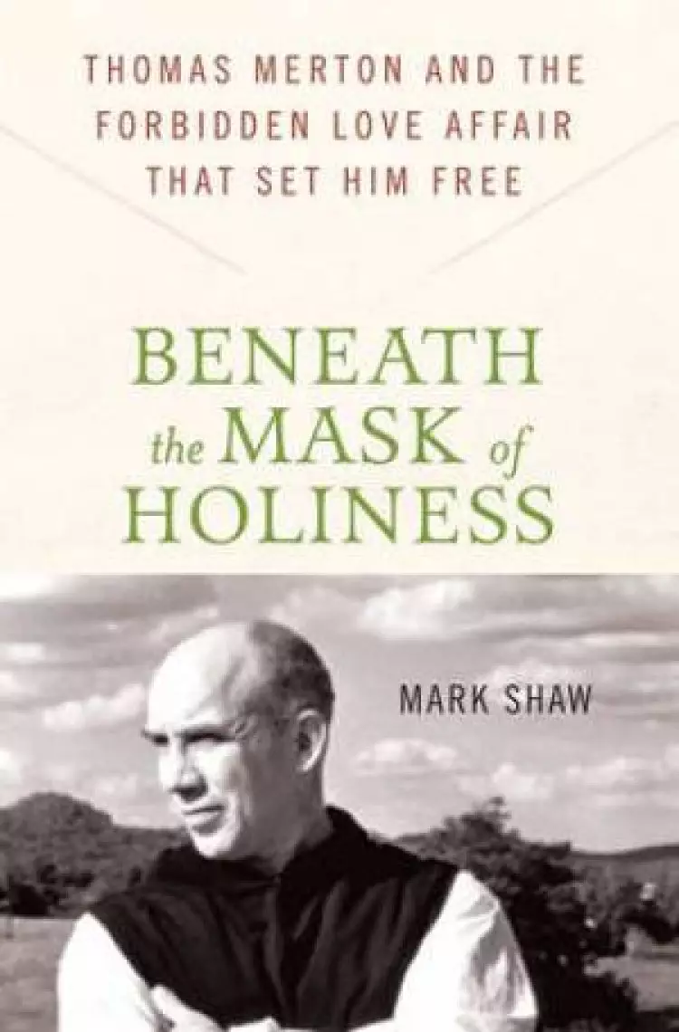 Beneath The Mask Of Holiness