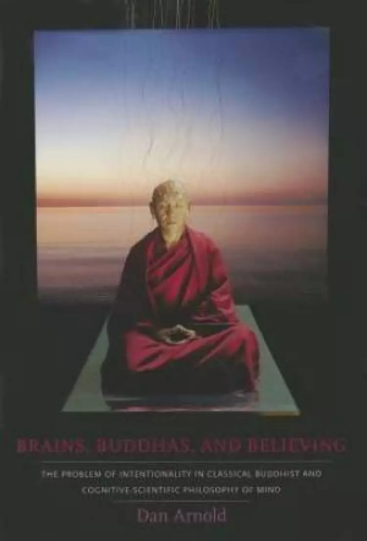 Brains, Buddhas, and Believing