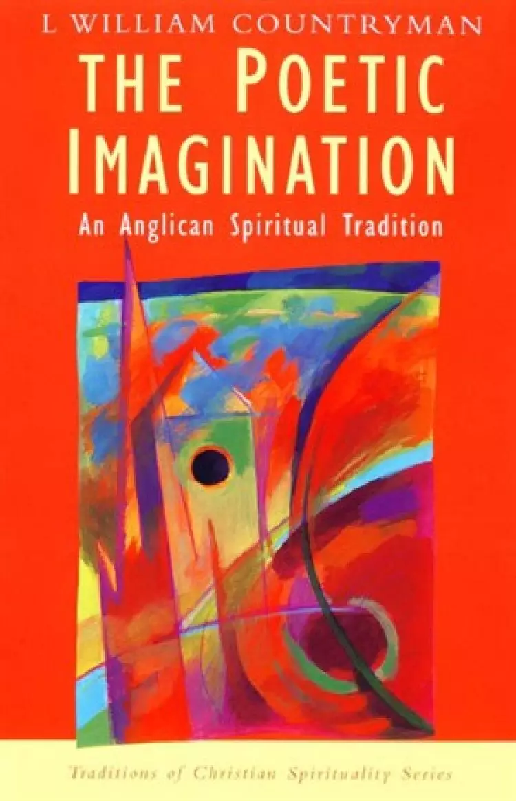 Poetic Imagination: An Anglican Spiritual Tradition