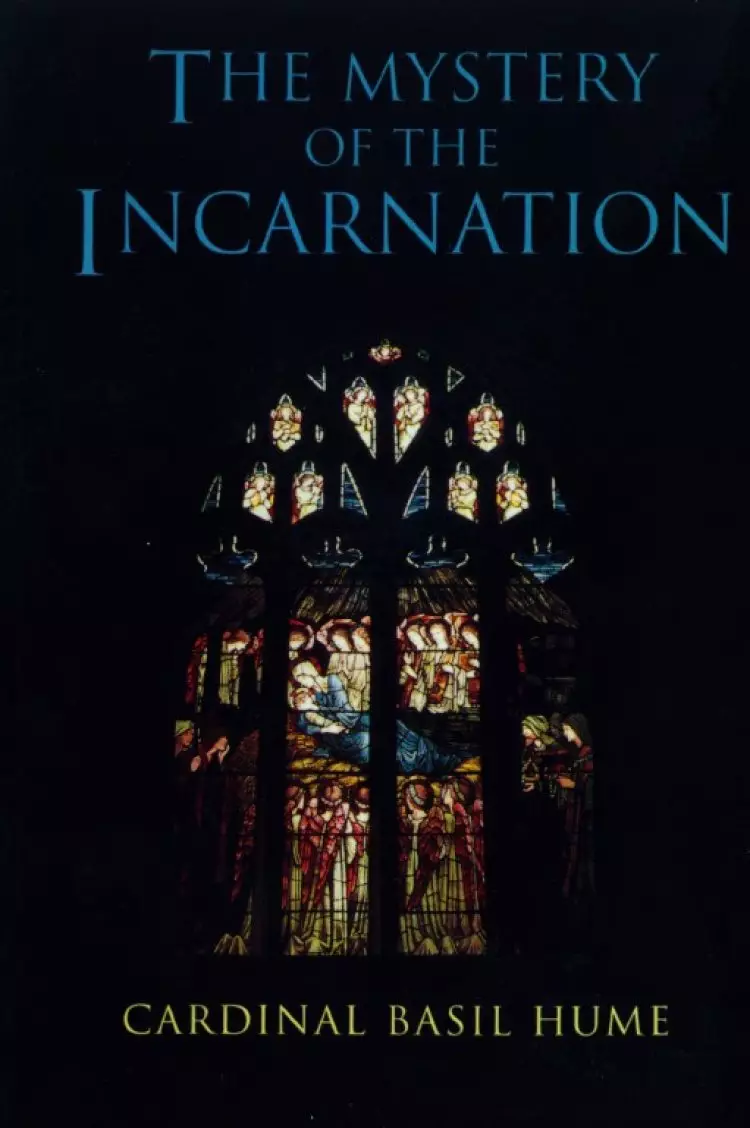 Mystery Of The Incarnation