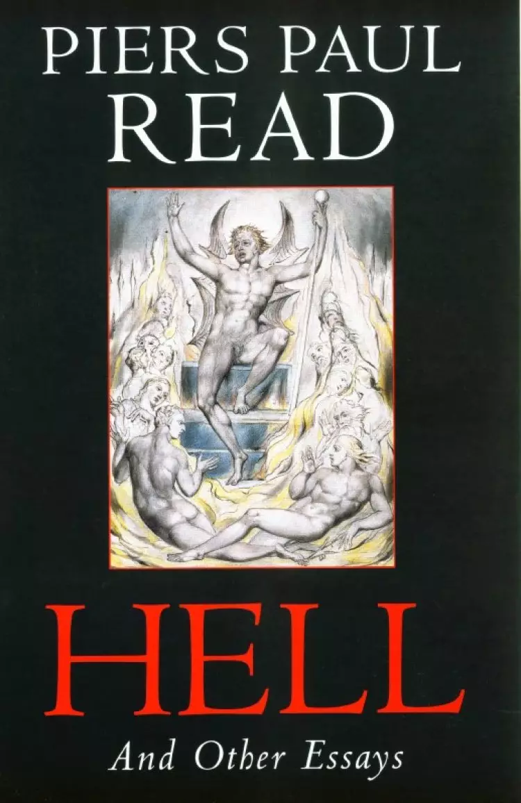 Hell and Other Essays