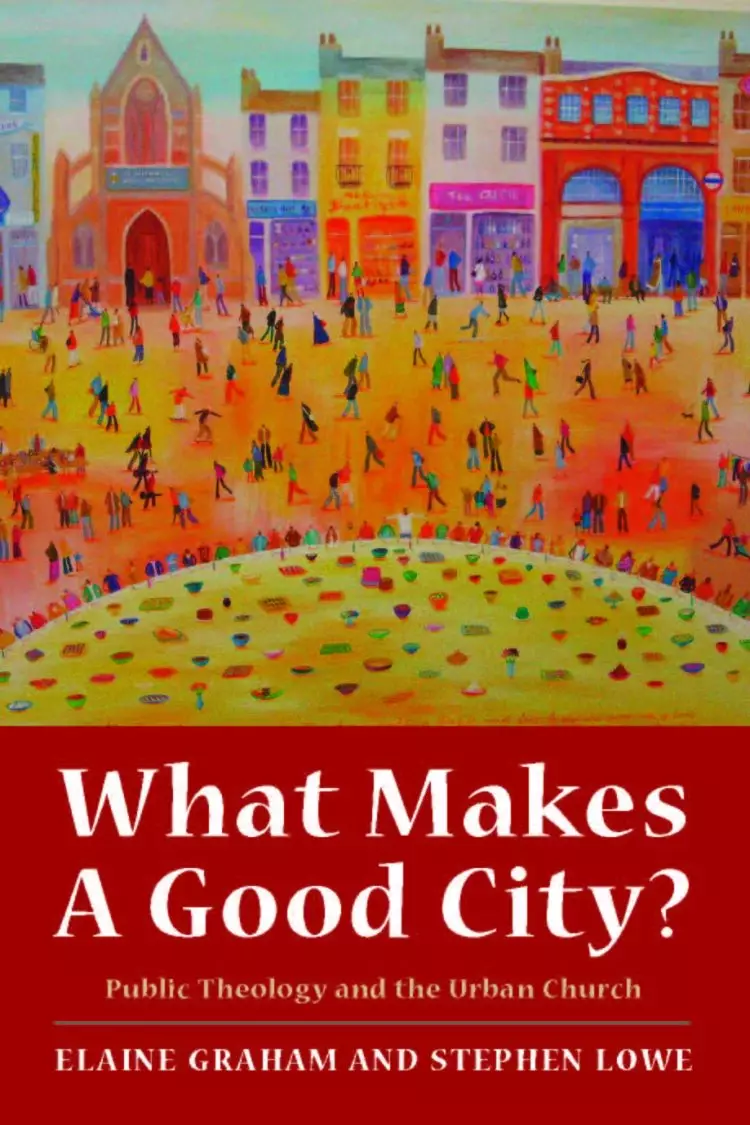 What Makes A Good City?