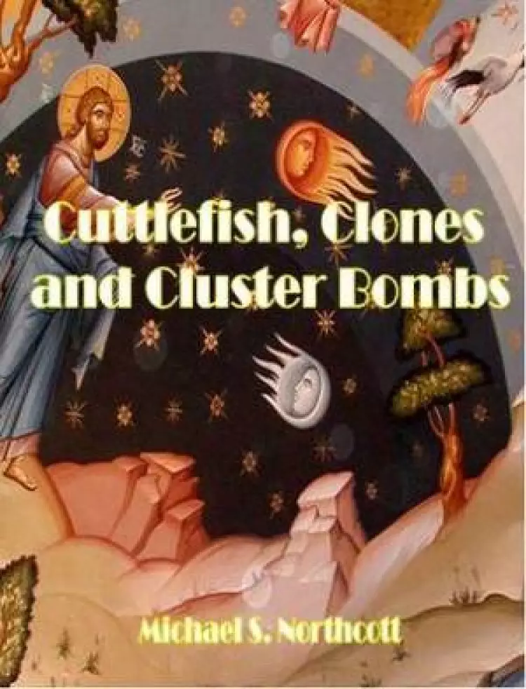 Cuttle Fish Clones  Cluster Bombs