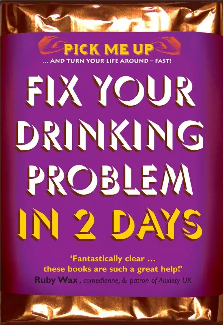 Fix Your Drinking Problem In 2 Days
