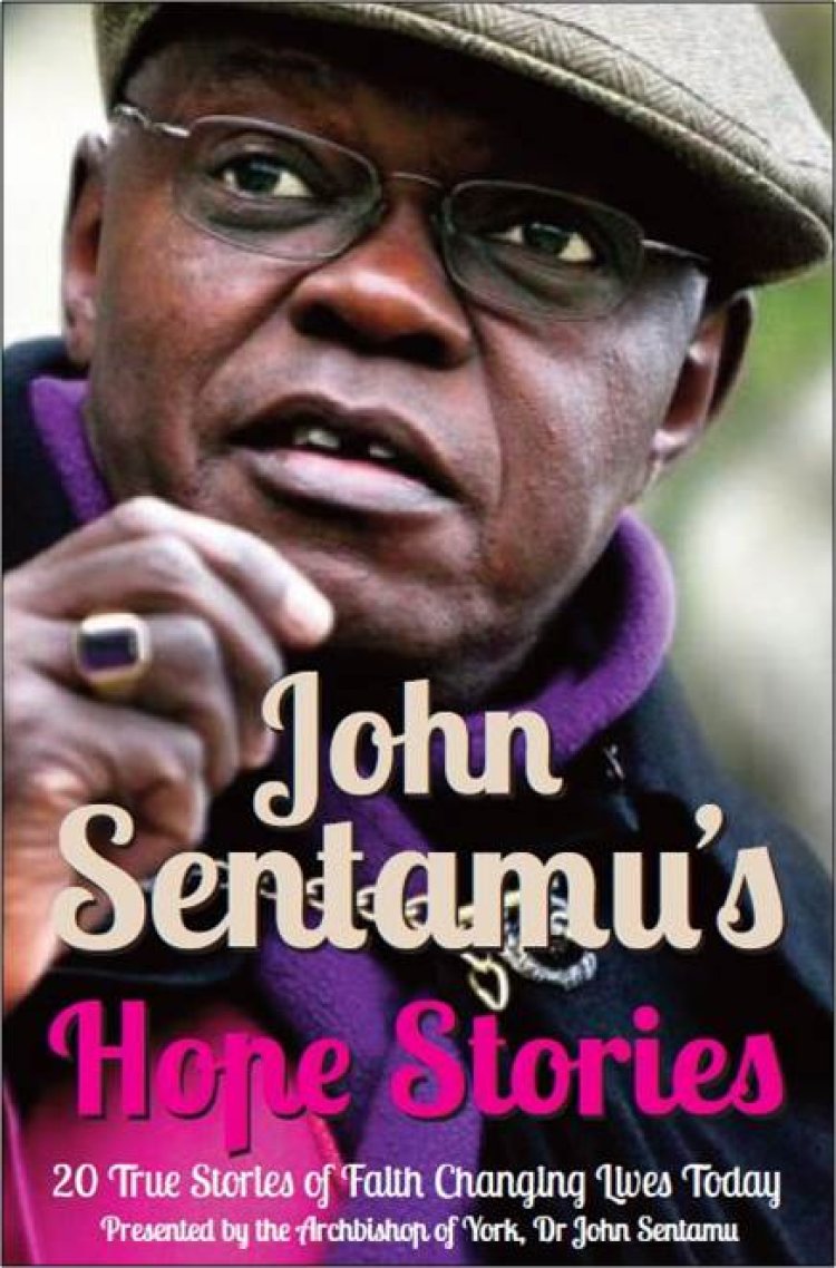 John Sentamu's Hope Stories