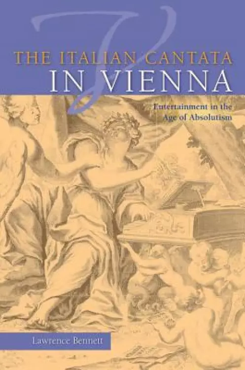 The Italian Cantata in Vienna