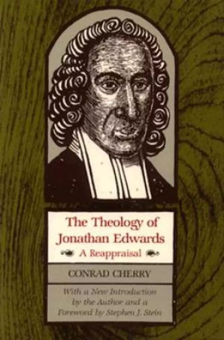 The Theology of Jonathan Edwards