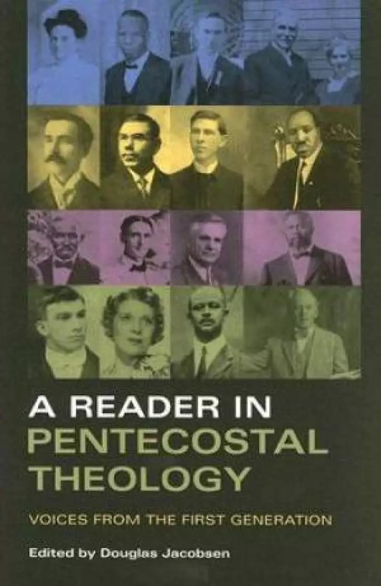 Reader In Pentecostal Theology