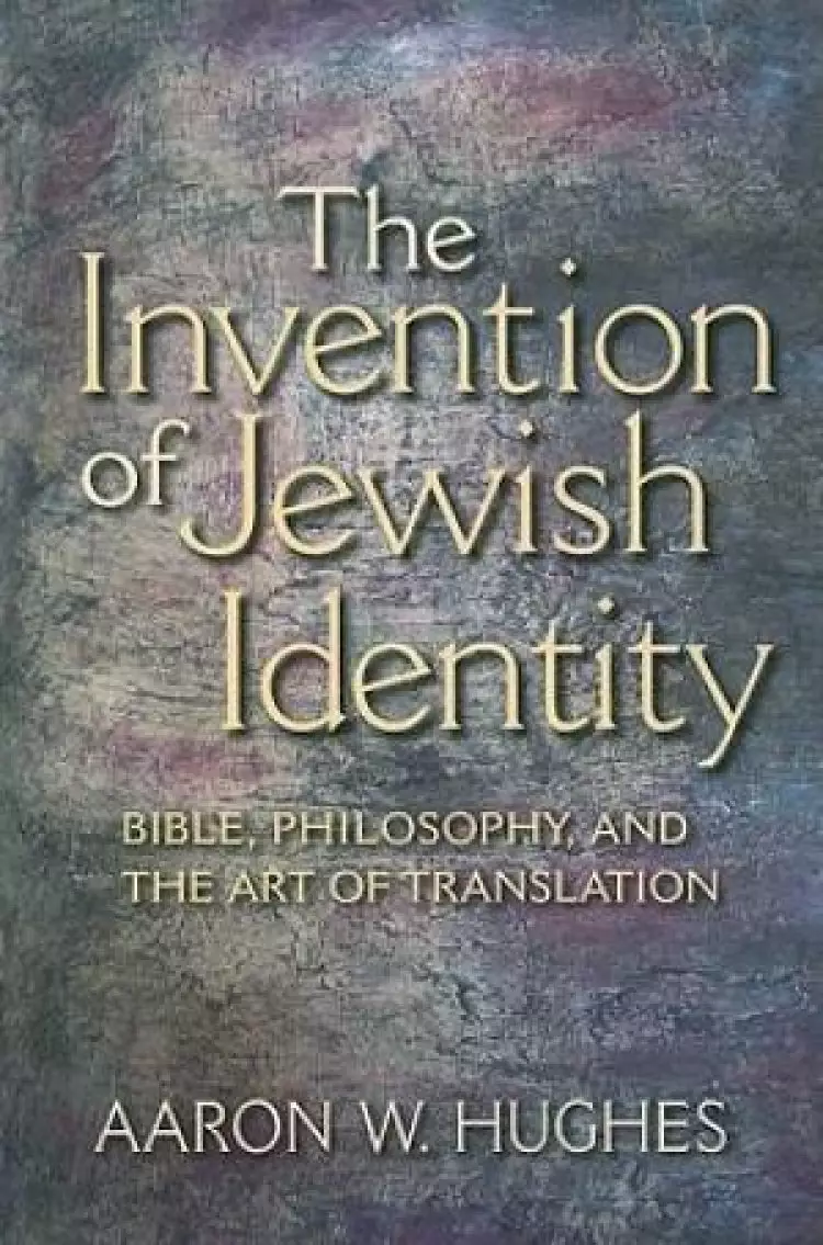 The Invention of Jewish Identity