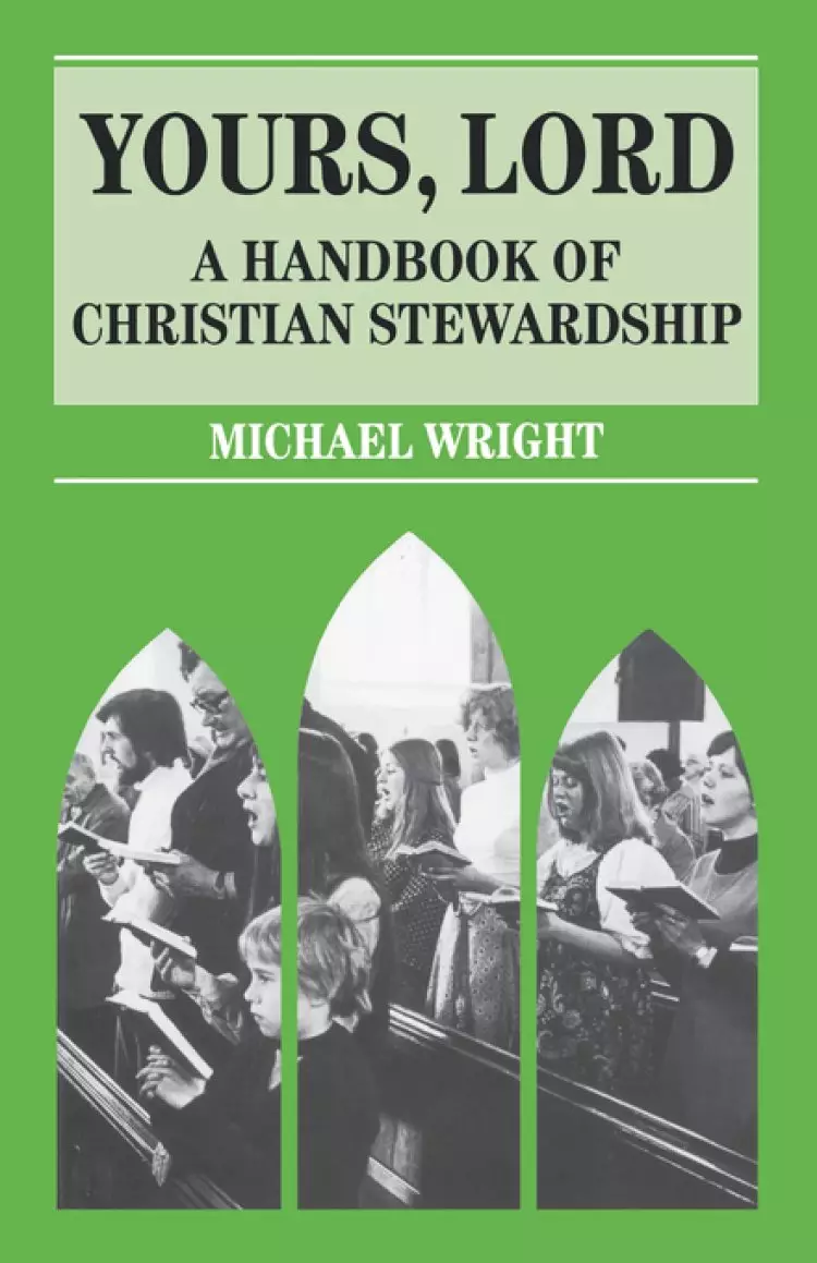 Yours, Lord: Handbook of Christian Stewardship