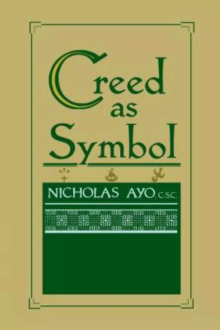 The Creed as Symbol