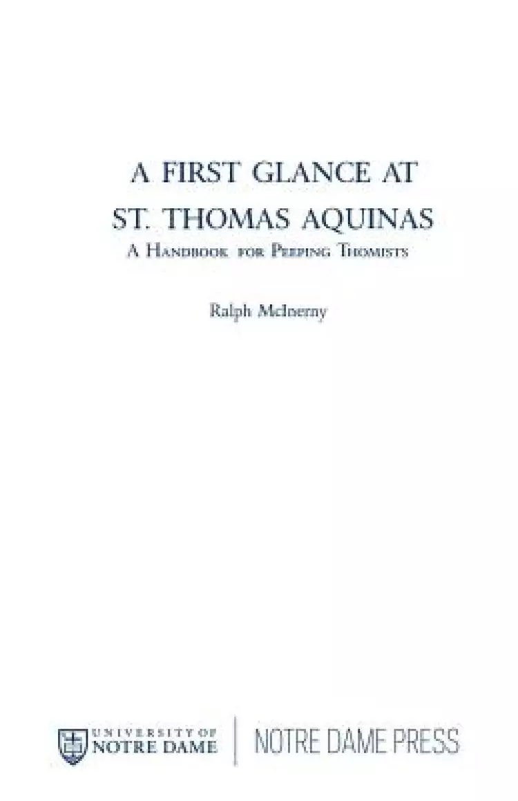 A First Glance at St. Thomas Aquinas
