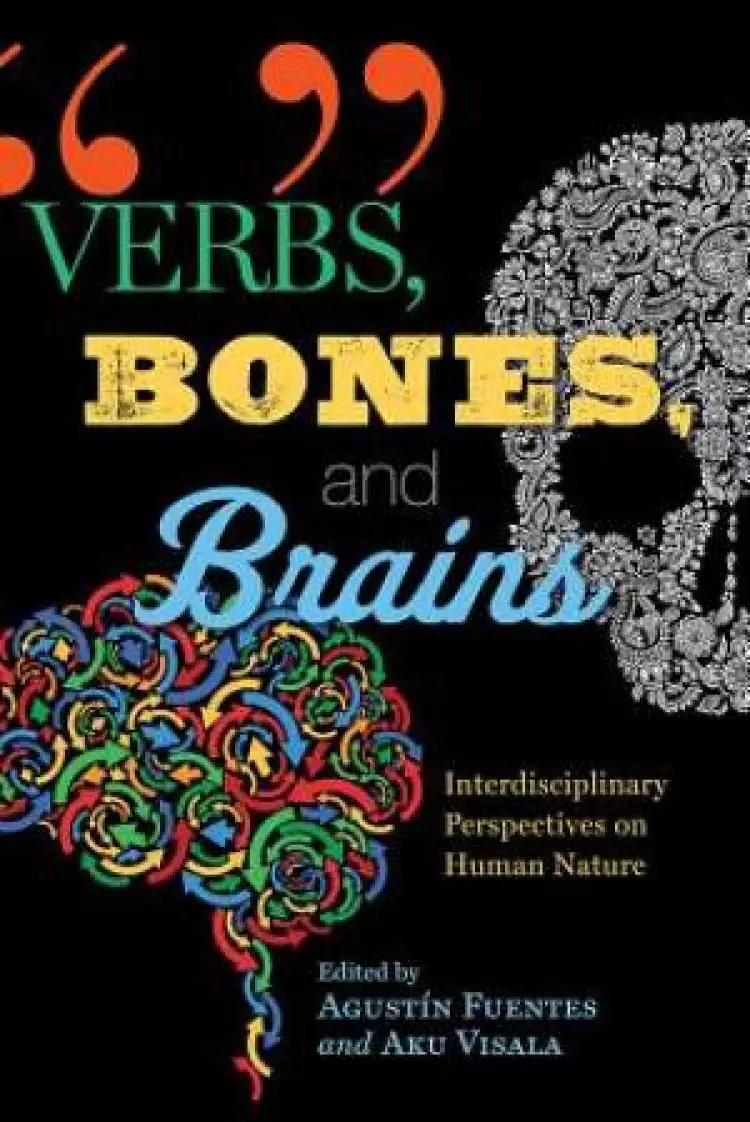 Verbs, Bones and Brains