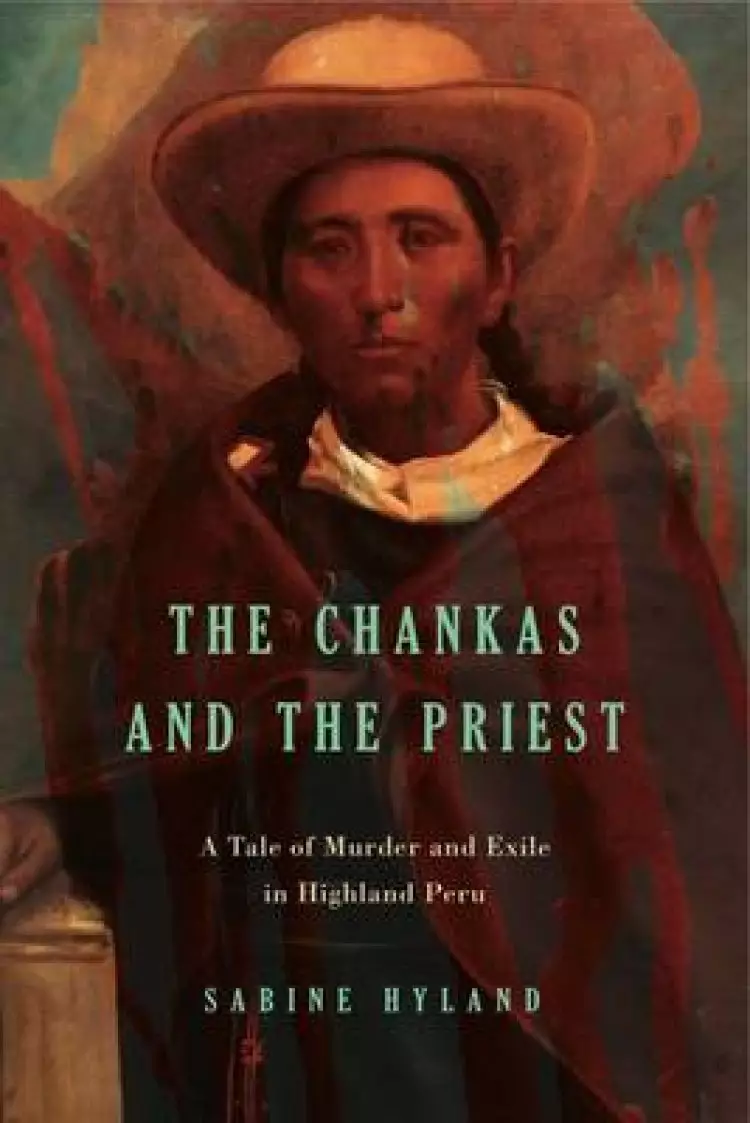 The Chankas and the Priest
