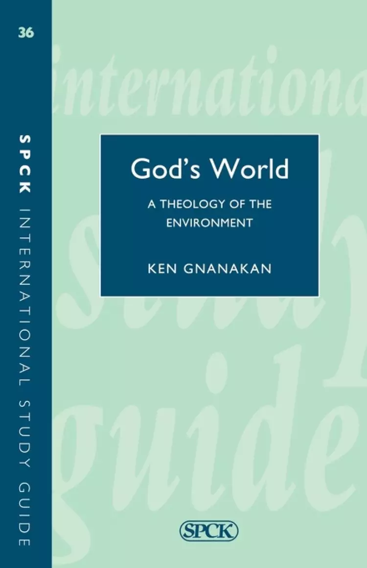 God's World: Biblical Theology of the Environment