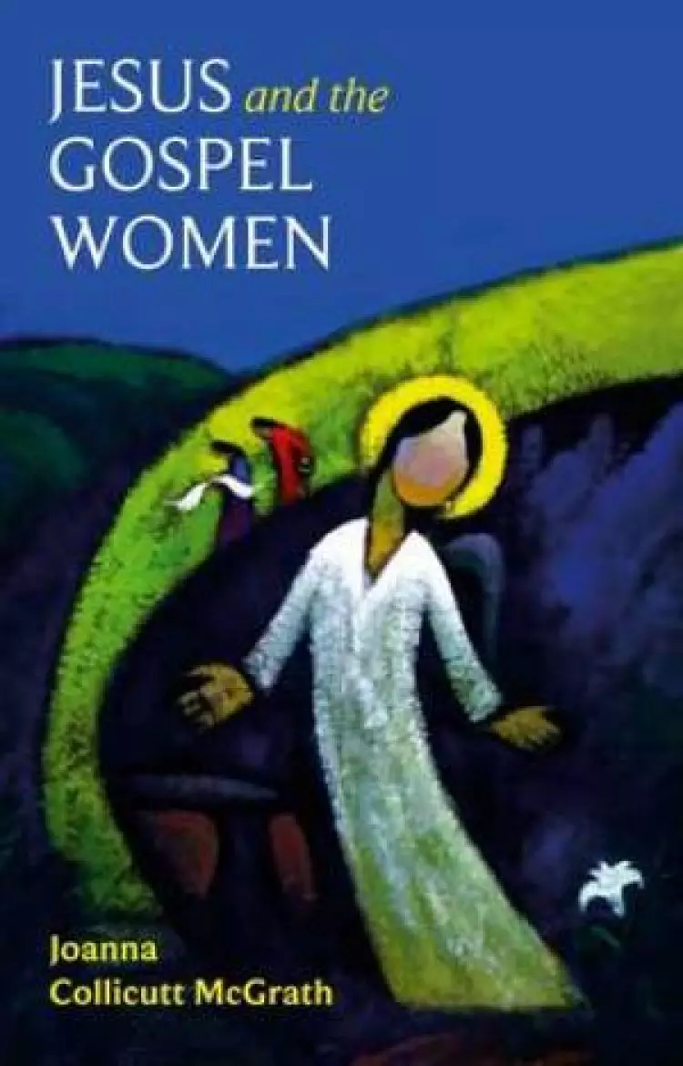 Jesus and the Gospel Women