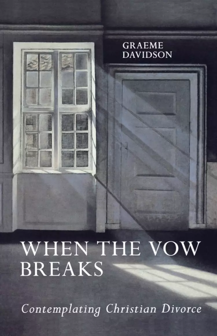 When the Vow Breaks