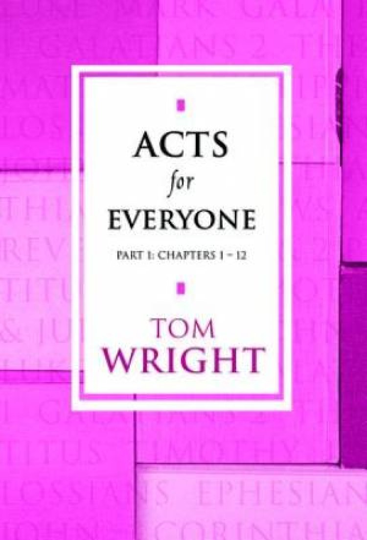 Acts for Everyone Part 1