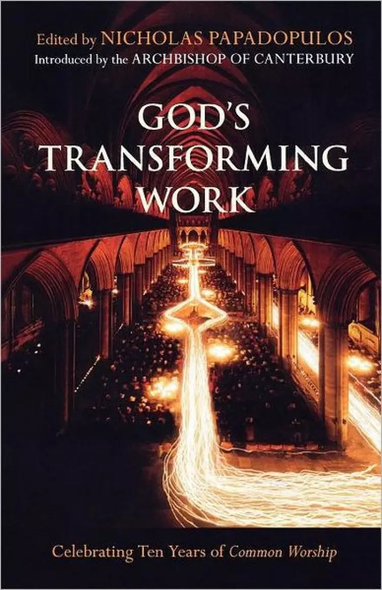 God's Transforming Work