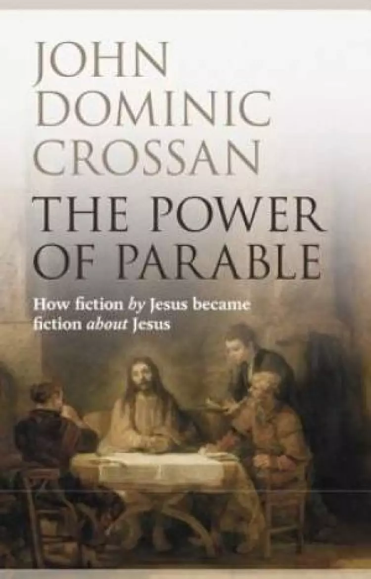 The Power of Parable