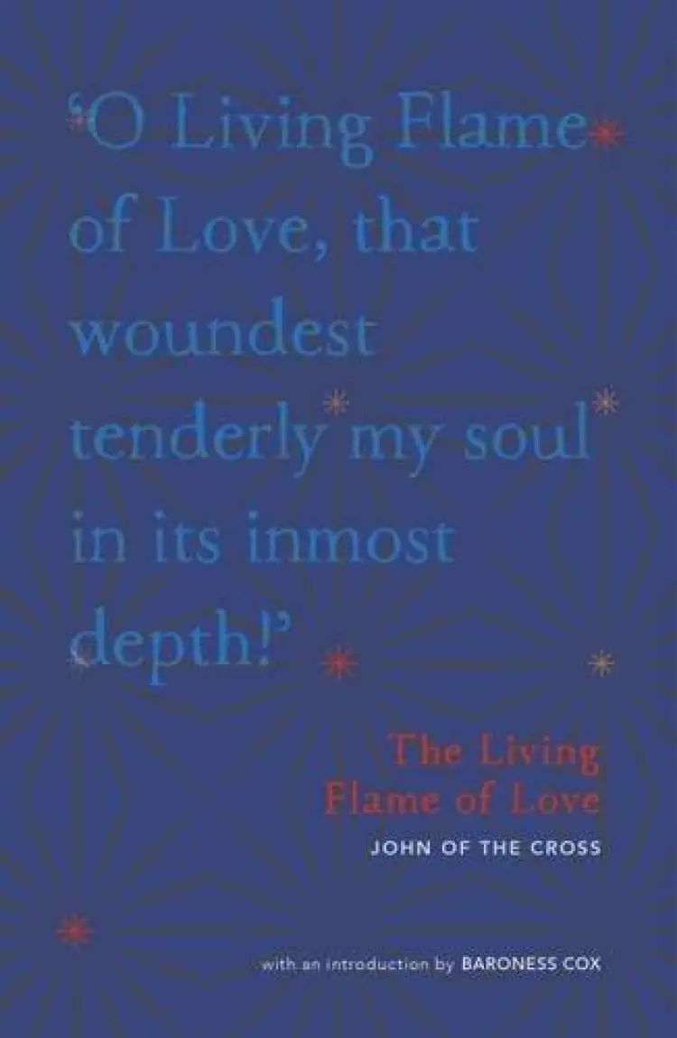 The Living Flame of Love