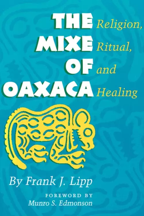 The Mixe of Oaxaca