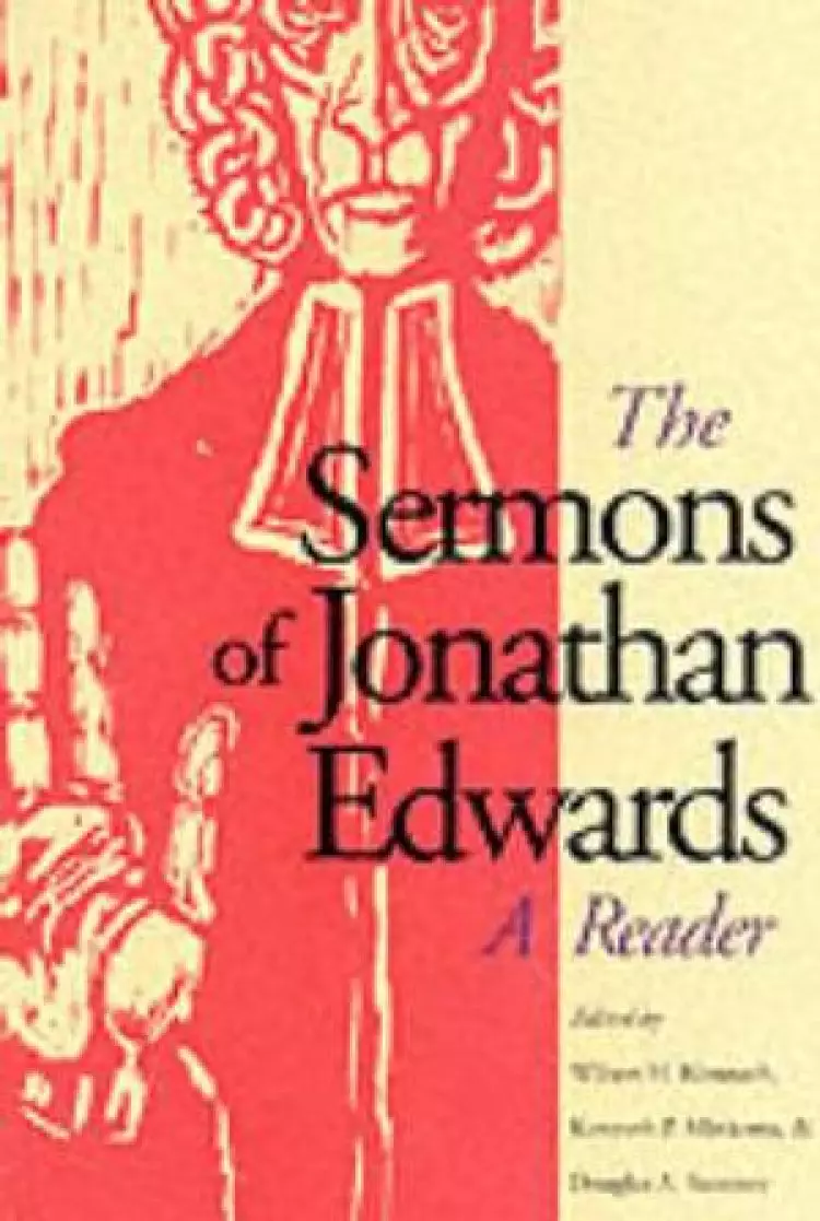 The Sermons of Jonathan Edwards