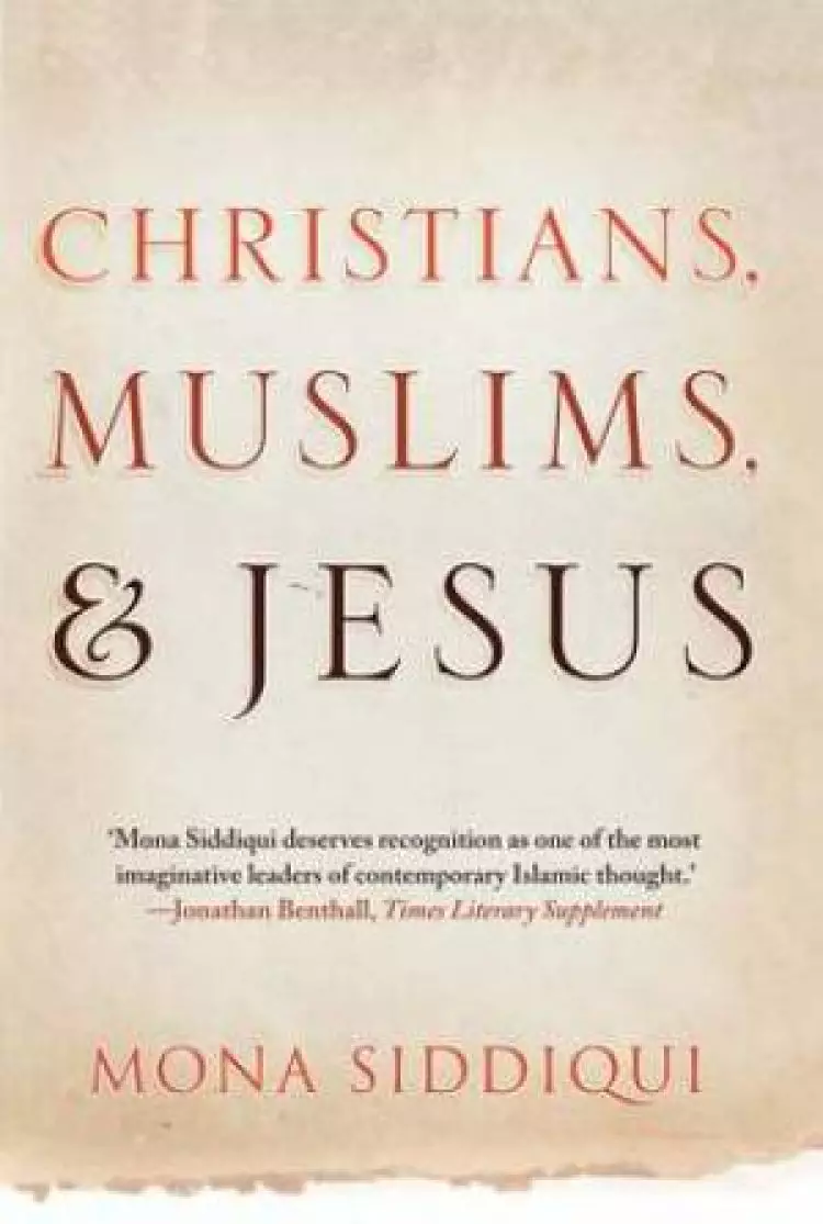 Christians, Muslims, and Jesus