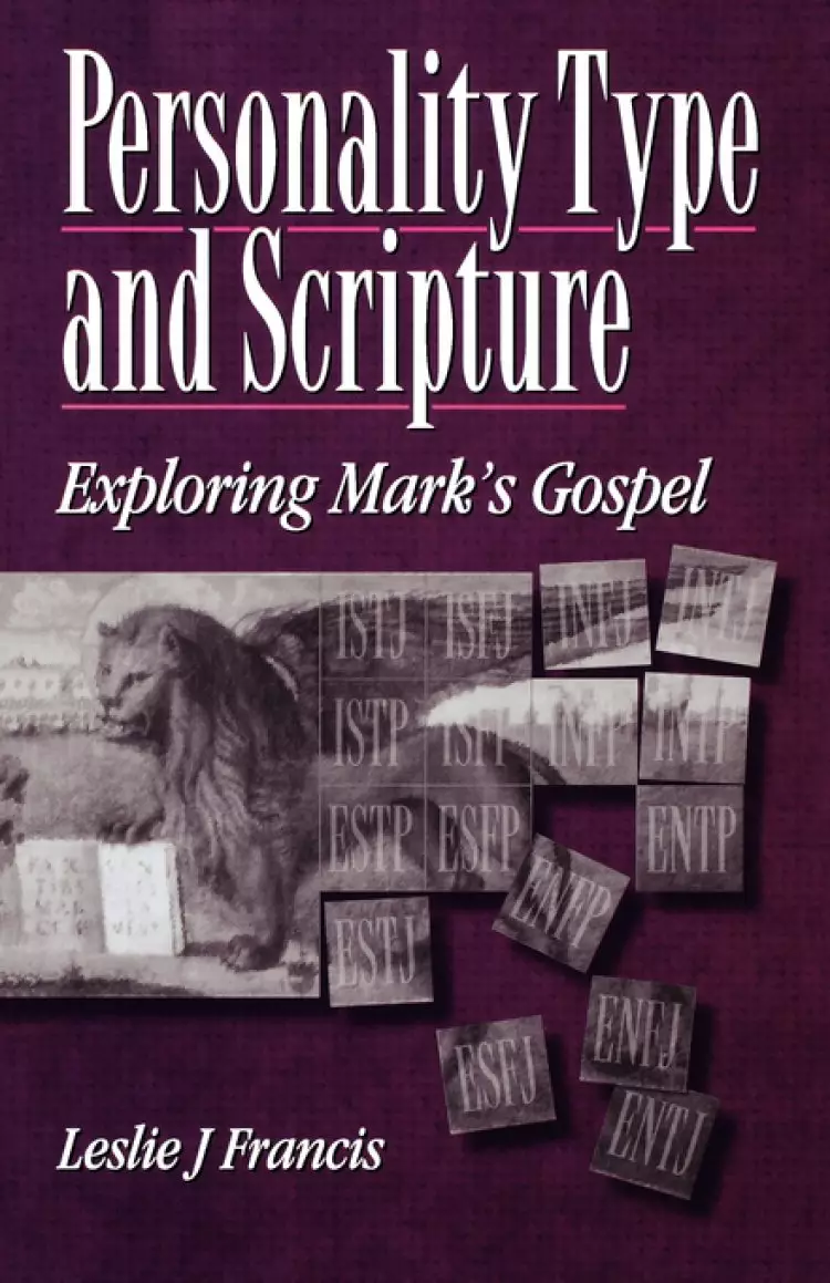 Personality Type and Scripture: Exploring Mark's Gospel