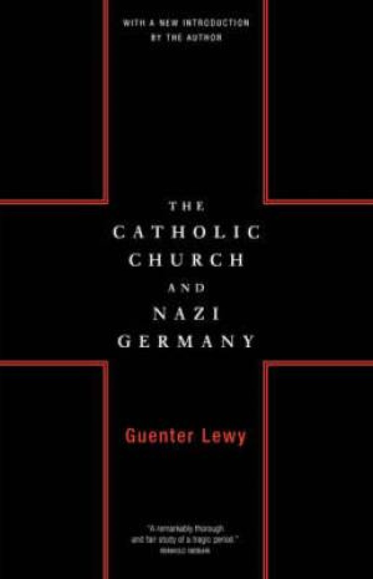 The Catholic Church and Nazi Germany by Guenter Lewy Free Delivery