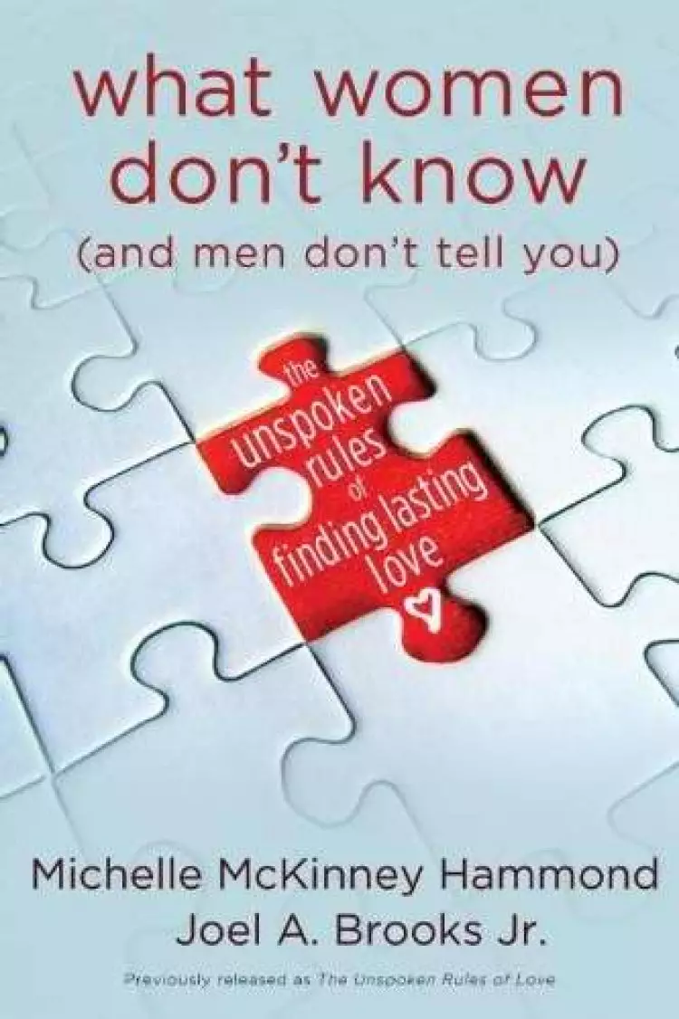 What Women Dont Know And Men Dont Tell Y