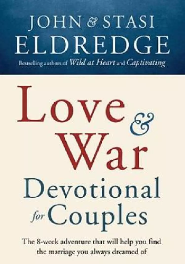 Love And War Devotional For Couples