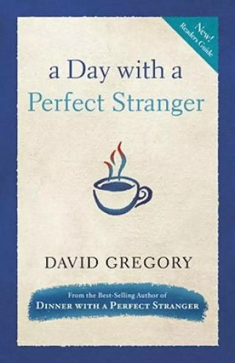 Day With A Perfect Stranger
