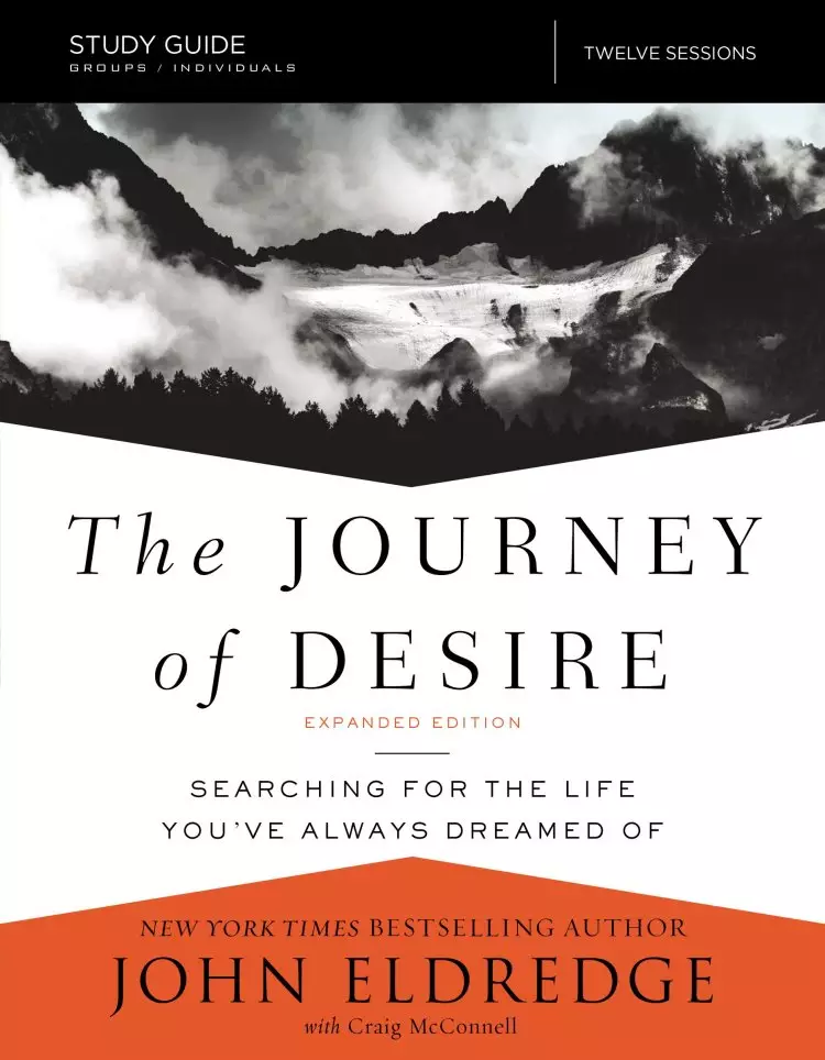 The Journey of Desire Study Guide