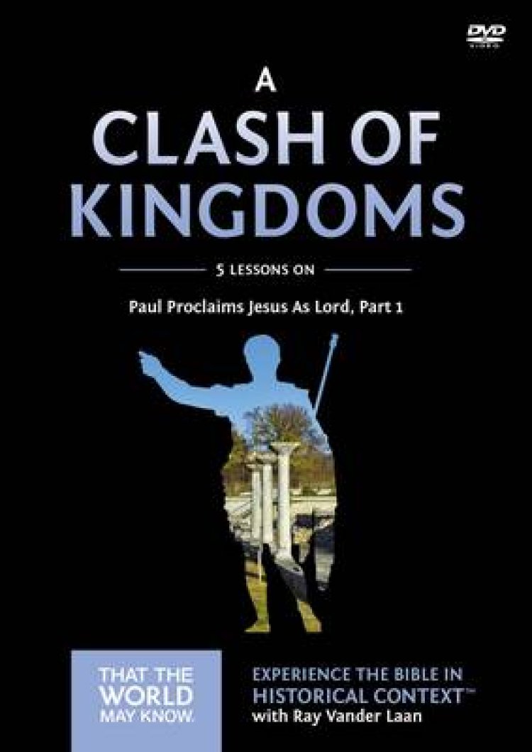 A Clash of Kingdoms: A DVD Study