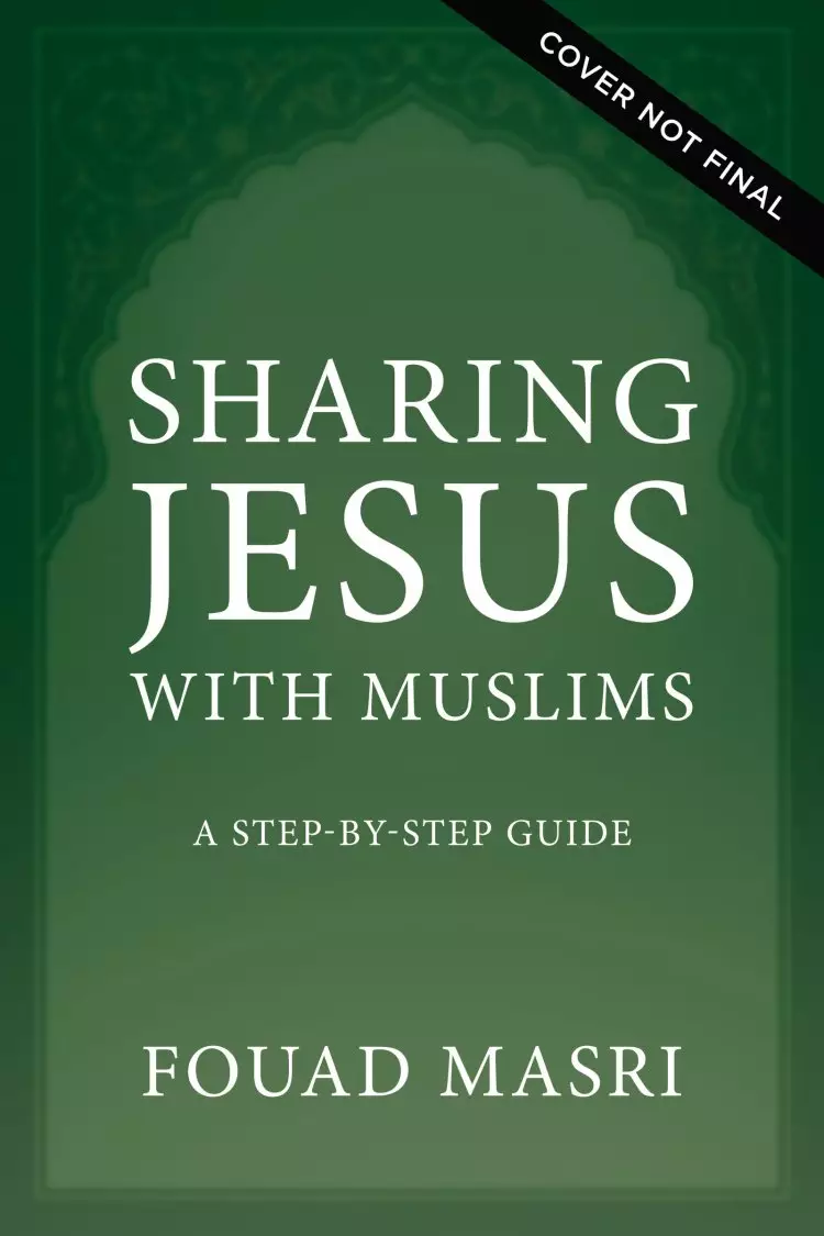 Sharing Jesus with Muslims
