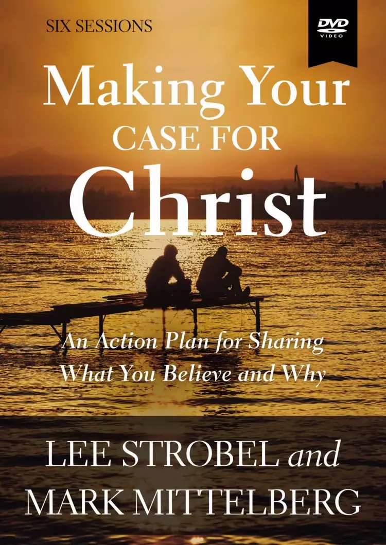 Making Your Case for Christ Video Study