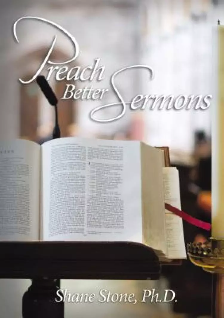 Preach Better Sermons
