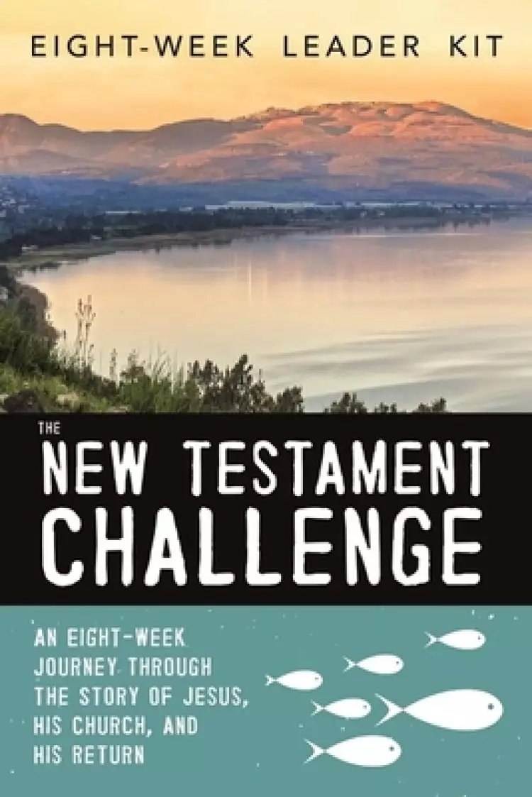 The  New Testament Challenge Leader's Kit