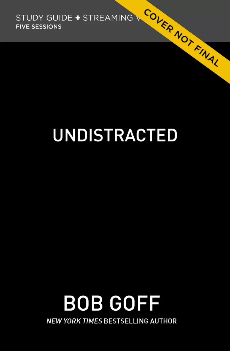 Undistracted Bible Study Guide plus Streaming Video