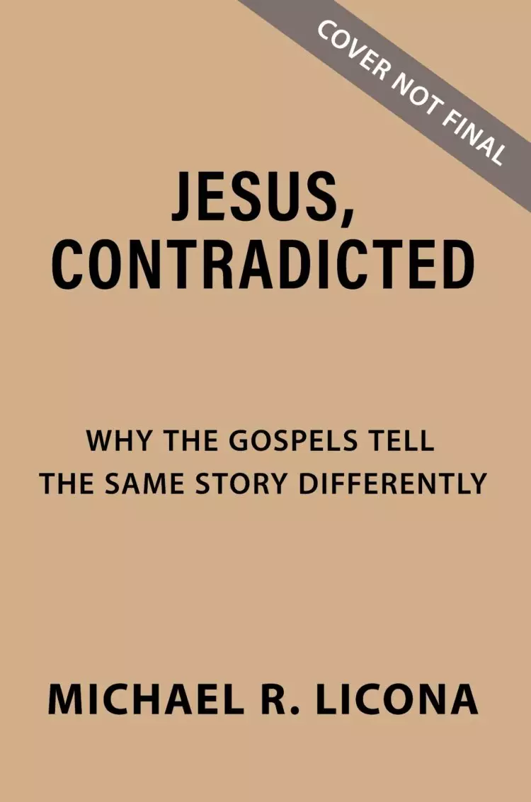 Jesus, Contradicted
