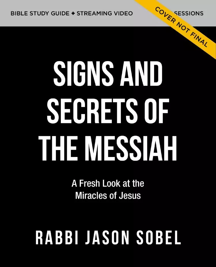 Signs and Secrets of the Messiah Study Guide with DVD